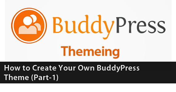 BuddyPress 主题制作系列教程之一
