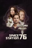 《76号空间站》正片电影全集完整版免费在线观看